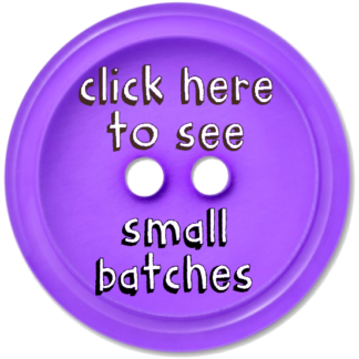 medium buttons small batches